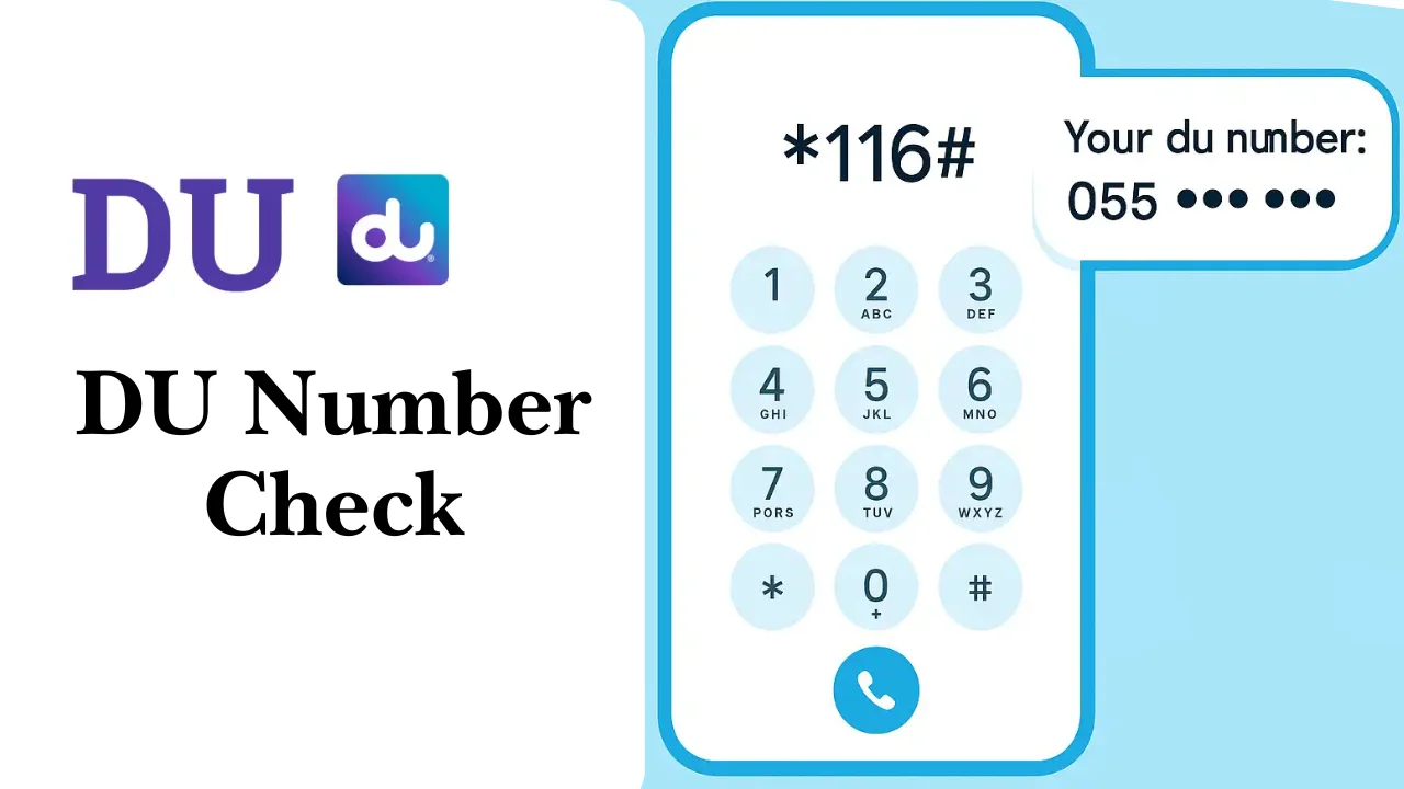 DU Number Check Code: How to Find Your Mobile Number in the UAE