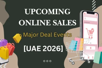 Upcoming Online Sales, Major Deal Events & Shopping Opportunities in the UAE 2026