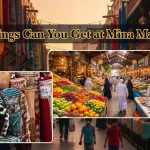 What Things Can You Get at Mina Market UAE