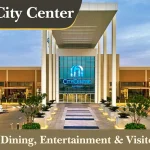 Ajman City Center Guide 2026 | Shops, Cinema, Dining & Visitor Info