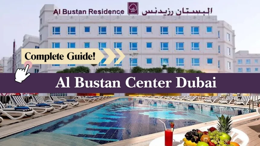 Al Bustan Center Dubai