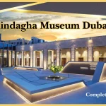 Al Shindagha Museum Dubai: Know About Tickets, Location, Timings & Attractions