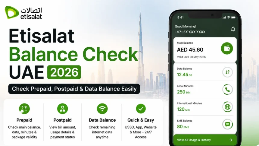 Etisalat Balance Check UAE , Complete Guide to Prepaid, Postpaid & Data Balance Check