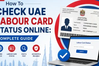 How To Check UAE Labour Card Status Online